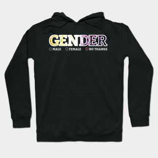 Gender? No thanks. Hoodie